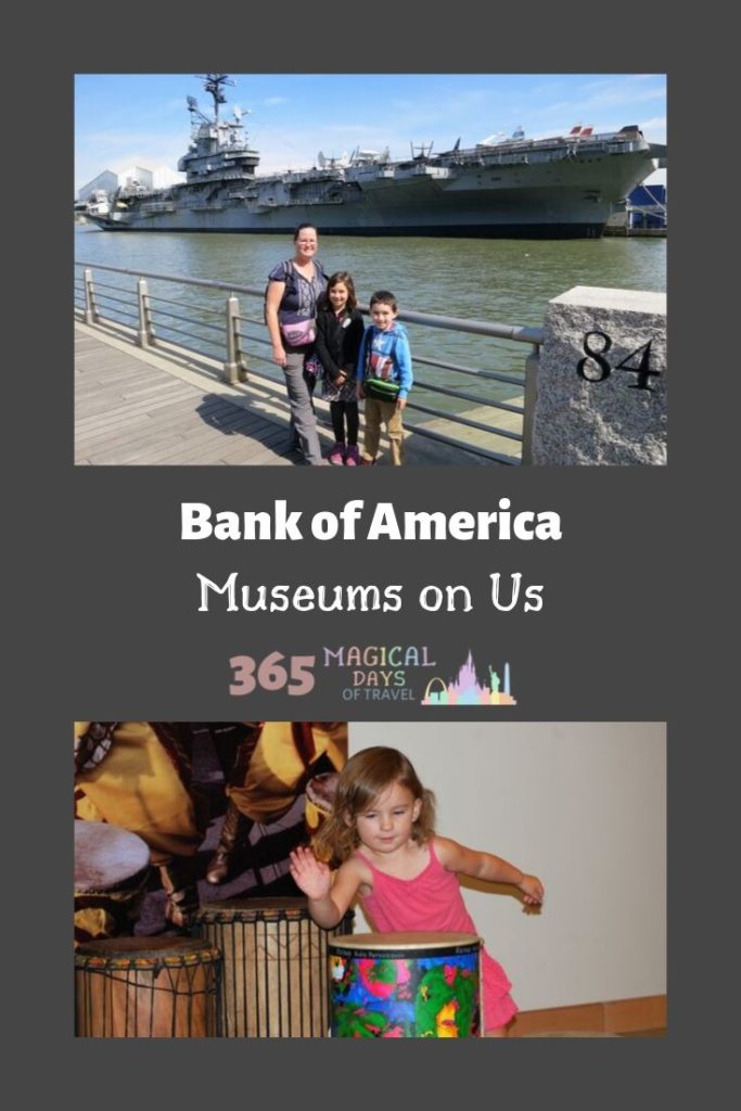 Bank of America Museums on Us 365 Magical Days of Travel